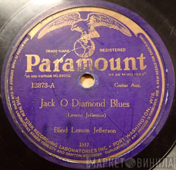 Blind Lemon Jefferson  - Jack O Diamond Blues / Chock House Blues