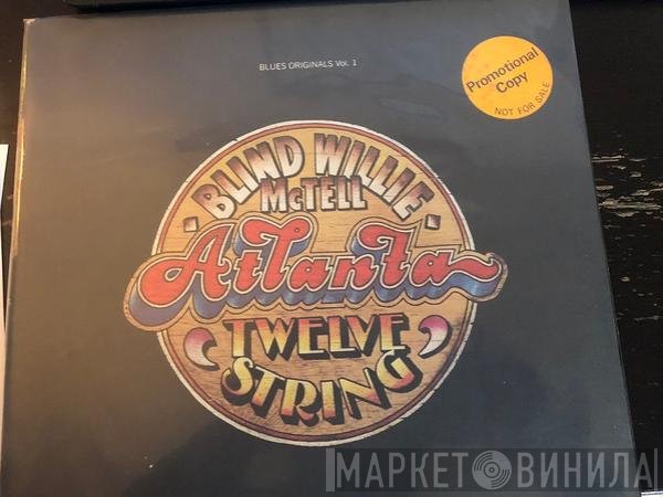 Blind Willie McTell  - Atlanta Twelve String