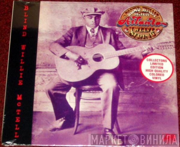 Blind Willie McTell  - Atlanta Twelve String