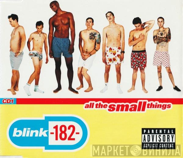 Blink-182 - All The Small Things