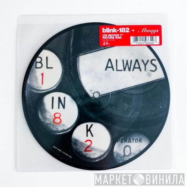 Blink-182  - Always