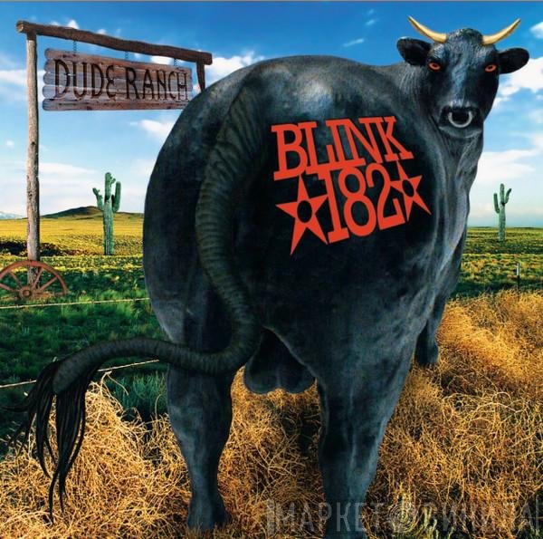 Blink-182  - Dude Ranch