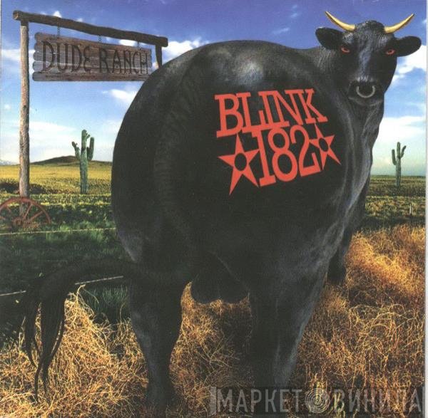 Blink-182  - Dude Ranch