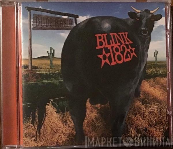 Blink-182  - Dude Ranch
