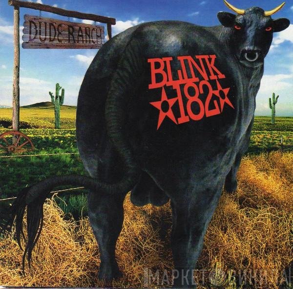 Blink-182  - Dude Ranch
