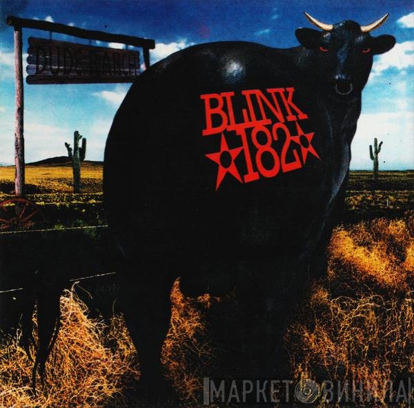Blink-182  - Dude Ranch