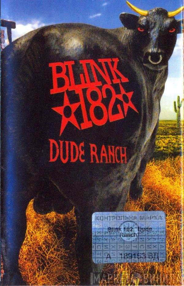 Blink-182  - Dude Ranch