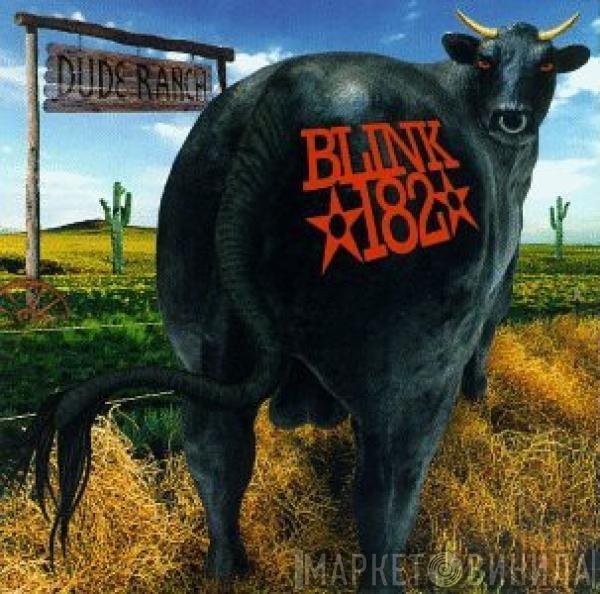 Blink-182  - Dude Ranch