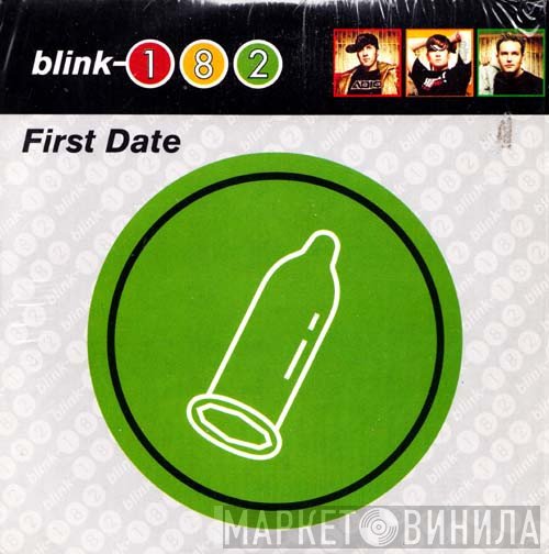 Blink-182  - First Date