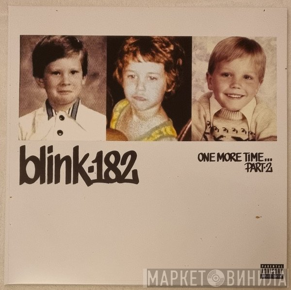 Blink-182 - One More Time... Part-2