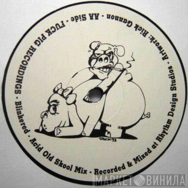 Blinkered - Callin' The Shots EP