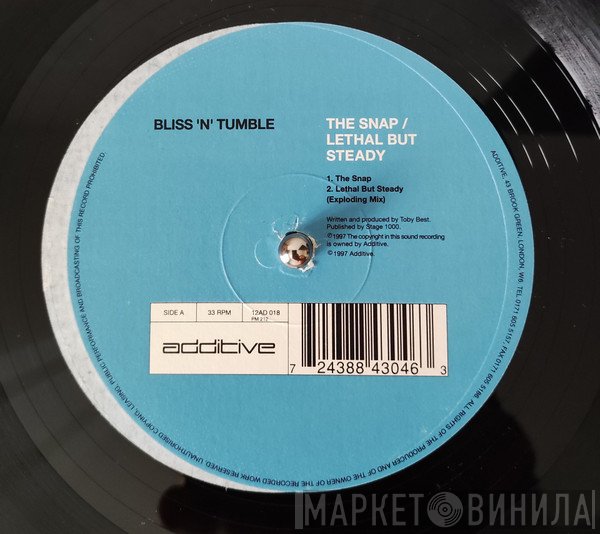 Bliss 'n' Tumble - The Snap / Lethal But Steady