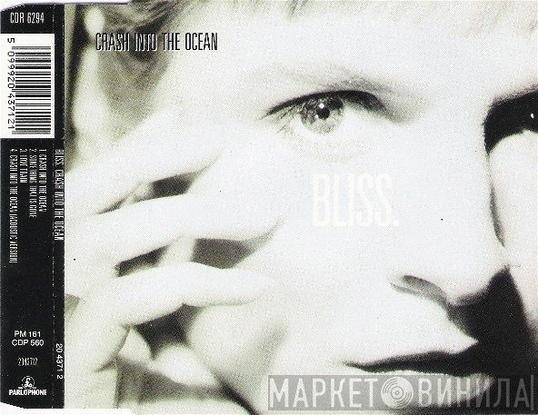 Bliss   - Crash Into The Ocean