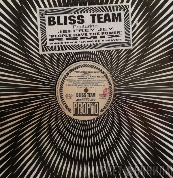 Bliss Team, Jeffrey Jey - People Have The Power Remix