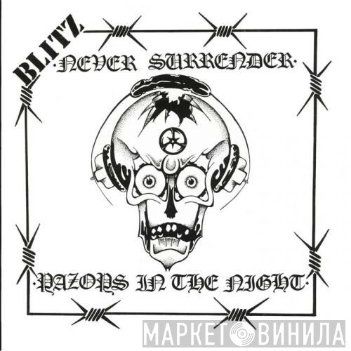 Blitz   - Never Surrender / Razors In The Night