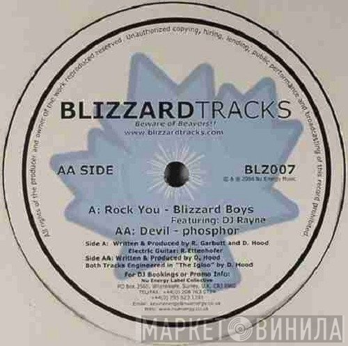 Blizzard Boys, DJ Rayne , DJ Phosphor - Rock You / Devil
