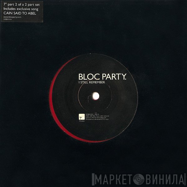 Bloc Party - I Still Remember