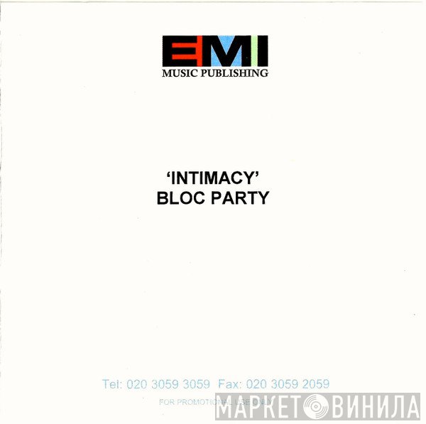 Bloc Party  - Intimacy
