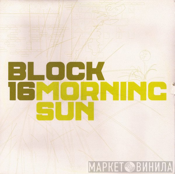 Block 16  - Morning Sun