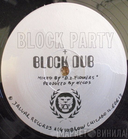  - Block Party