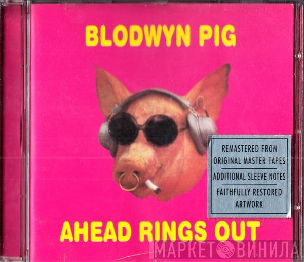Blodwyn Pig - Ahead Rings Out