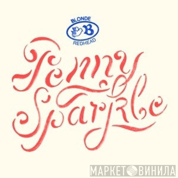 Blonde Redhead - Penny Sparkle
