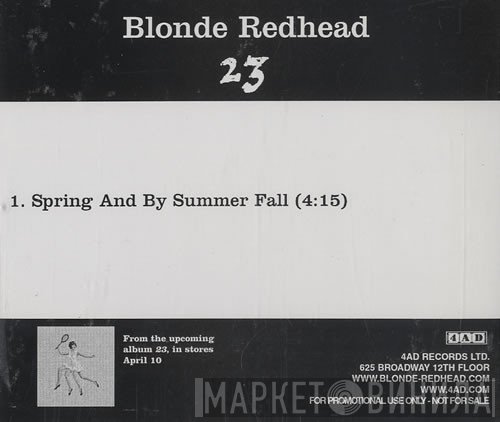 Blonde Redhead  - Spring And By Summer Fall