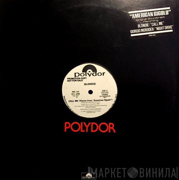 Blondie / Giorgio Moroder  - Call Me / Night Drive