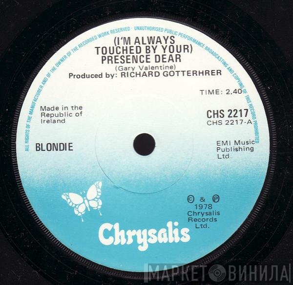 Blondie - (I'm Always Touched By Your) Presence Dear
