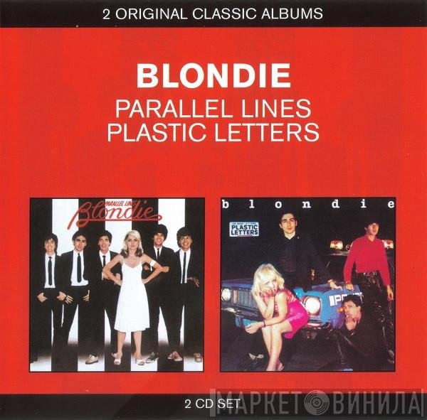 Blondie  - Parallel Lines / Plastic Letters