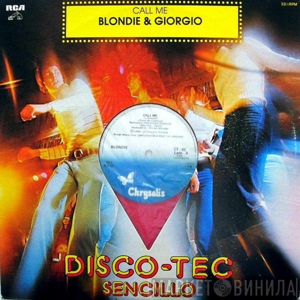 Blondie & Giorgio Moroder  - Call Me
