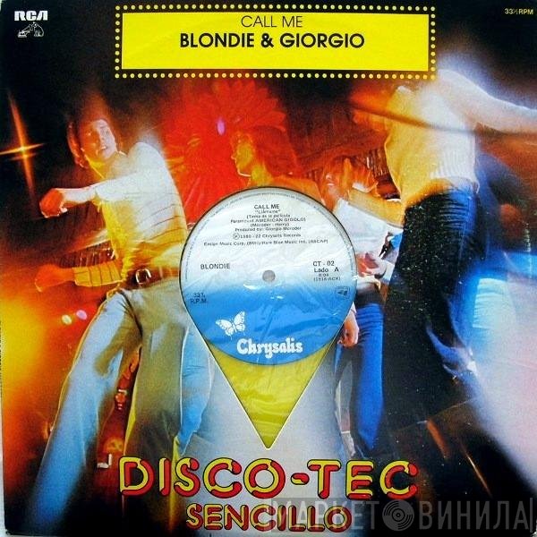 Blondie & Giorgio Moroder  - Call Me
