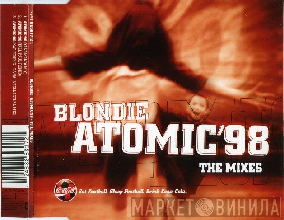 Blondie  - Atomic '98 (The Mixes)