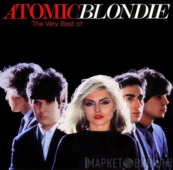 Blondie - Atomic: The Very Best Of Blondie