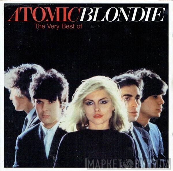 Blondie - Atomic (The Very Best Of)