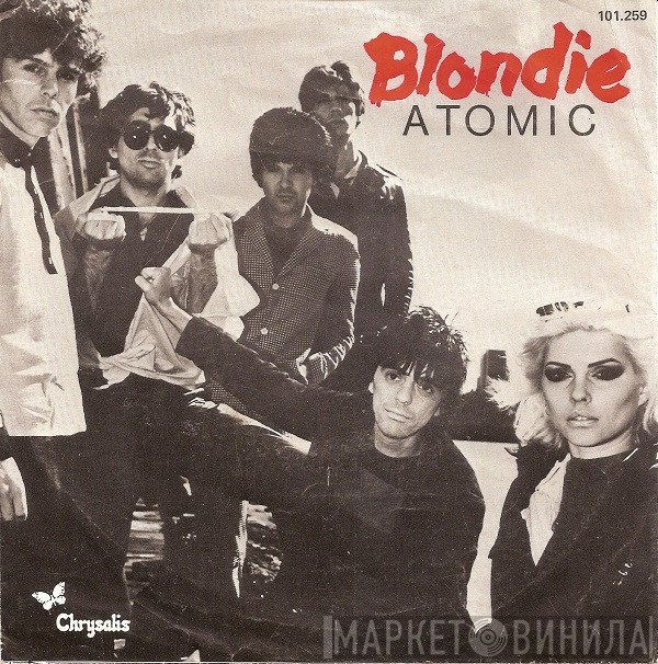 Blondie  - Atomic