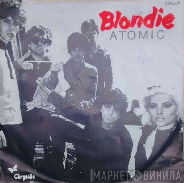 Blondie  - Atomic