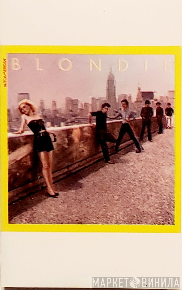 Blondie  - AutoAmerican