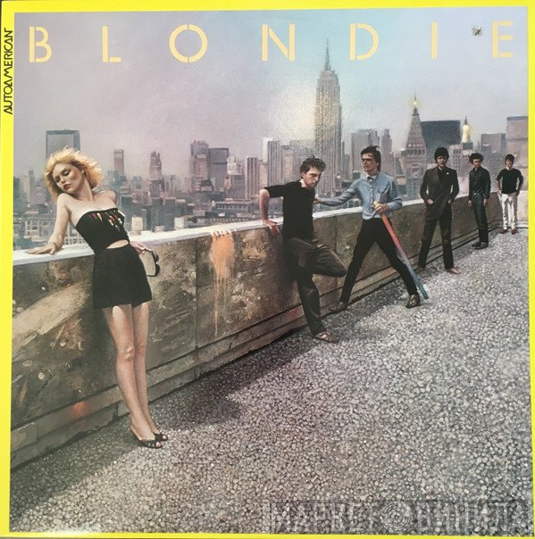 Blondie  - AutoAmerican