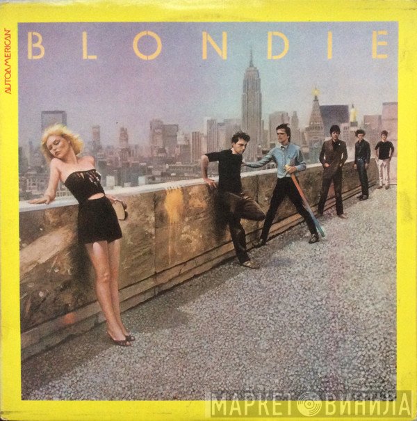 Blondie  - Autoamerican