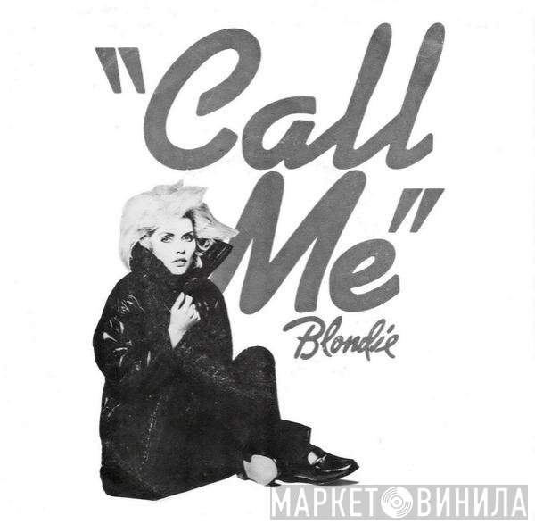 Blondie - Call Me