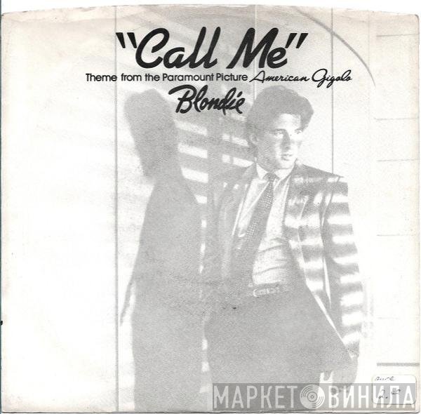 Blondie  - Call Me
