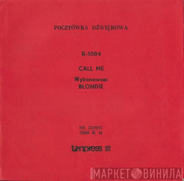 Blondie  - Call Me