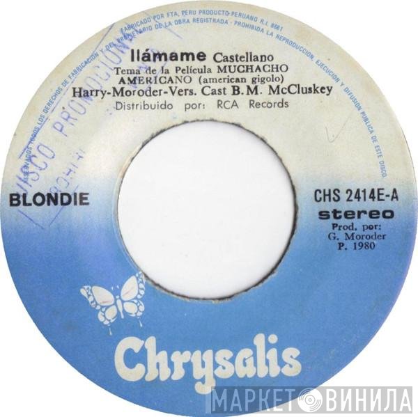 Blondie  - Call Me
