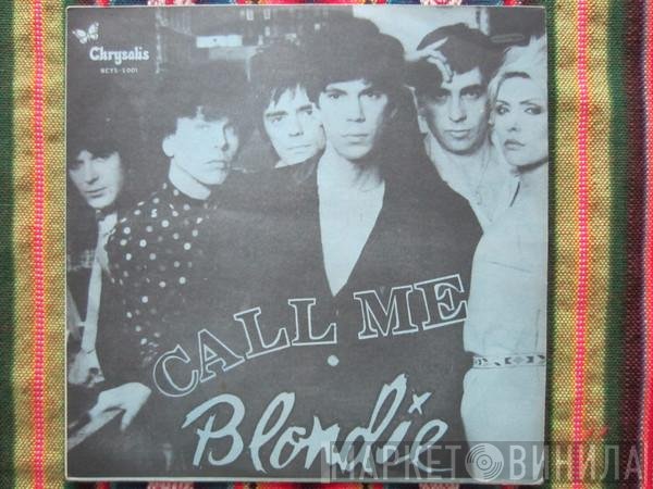 Blondie  - Call Me