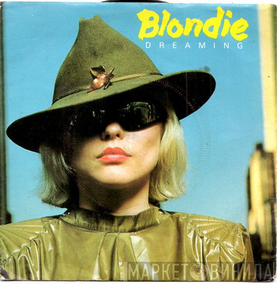 Blondie - Dreaming