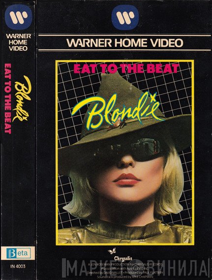 Blondie  - Eat To The Beat