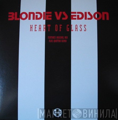 Blondie, Edison  - Heart Of Glass