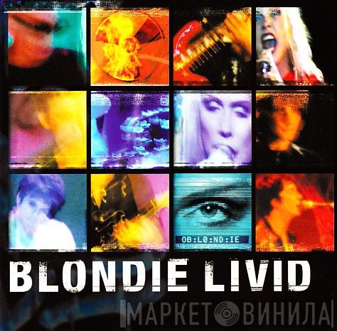Blondie  - Livid