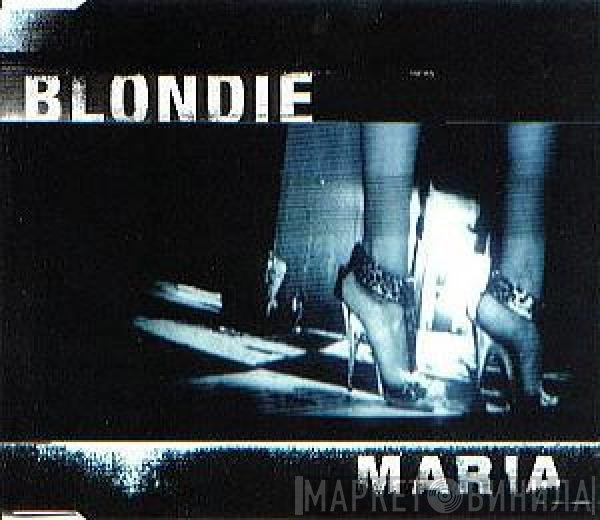 Blondie  - Maria